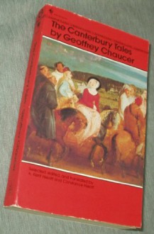 The Canterbury Tales - Geoffrey Chaucer, A. Kent Hieatt, Constance Hieatt