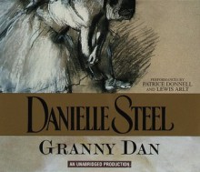 Granny Dan (Audio) - Patrice Donnell, Lewis Arlt, Danielle Steel