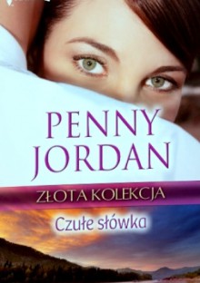 Czułe słówka - Penny Jordan