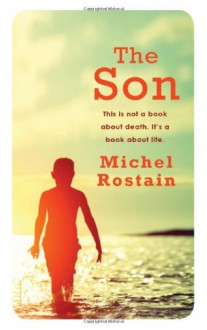 The Son - Michel Rostain