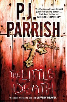 Little Death - P.J. Parrish