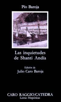 Las inquietudes de Shanti Andia - Pío Baroja