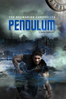 Pendulum - Ciara Knight