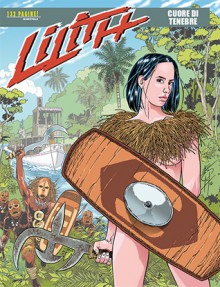 Lilith n. 10: Cuore di tenebre - Luca Enoch