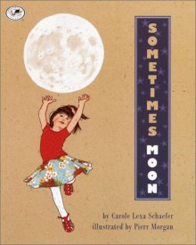 Sometimes Moon - Carole Lexa Schaefer