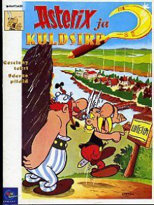 Asterix ja kuldsirp - René Goscinny, Albert Uderzo, Helle Michelson