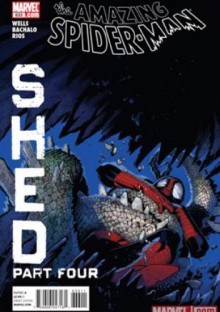 Amazing Spider-Man Vol 1# 633: Brand New Day, The Guntlet: Shed, Part Four - Zeb Wells, Chris Bachalo, Emma Ríos