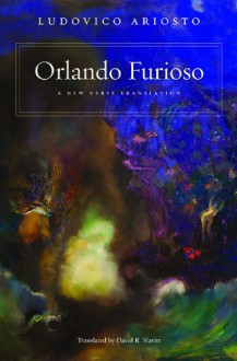 Orlando Furioso - Ludovico Ariosto, David R. Slavitt, Charles S. Ross