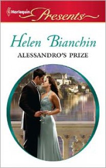 Alessandro's Prize - Helen Bianchin