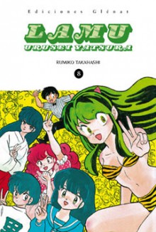 Lamu: Urusei Yatsura, 8 - Rumiko Takahashi