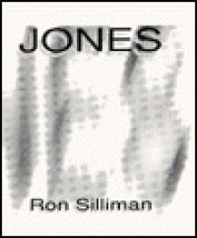 Jones - Ron Silliman