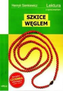 Szkice węglem - Henryk Sienkiewicz