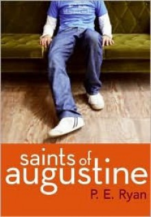 Saints of Augustine - P.E. Ryan