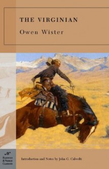 The Virginian - Owen Wister, John G. Cawelti