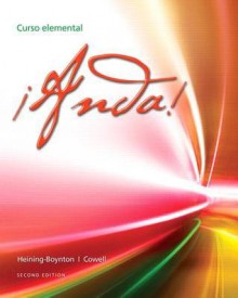 Anda! Curso Elemental Plus Myspanishlab with Etext (Multi Semester Access) -- Access Card Package - Audrey L. Heining-Boynton, Glynis S. Cowell