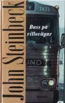 Buss på villovägar - John Steinbeck