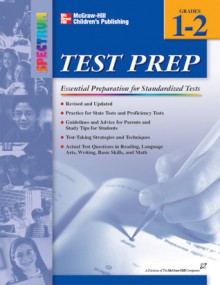 Spectrum Test Prep, Grades 1-2 - School Specialty Publishing, Vincent Douglas, McGraw-Hill Publishing, Spectrum