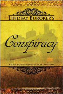 Conspiracy: The Emperor's Edge, Book 4 - Lindsay Buroker