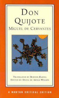 Don Quijote - Burton Raffel, Miguel de Cervantes Saavedra, Diana De Armas Wilson