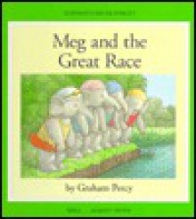 Meg and the Great Race - Graham Percy