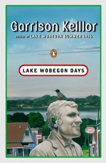 Lake Wobegon Days - Garrison Keillor, Mike Lynch