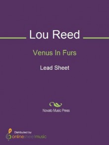 Venus In Furs - Lou Reed, The Velvet Underground