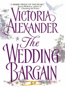 The Wedding Bargain (Effington, #1) - Victoria Alexander