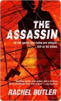 The Assassin - Rachel Butler