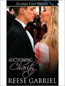 Auctioning Charity - Reese Gabriel