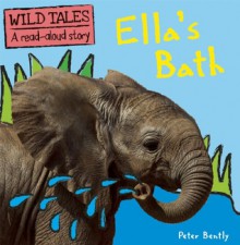 Ella's Bath - Peter Bently