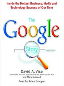 The Google Story (Audio) - Mark Malseed, Adam Grupper