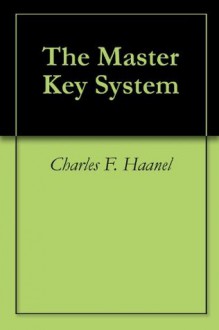 The Master Key System - Charles F. Haanel