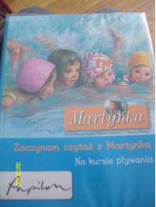 Zaczynam czytać z Martynką. Na kursie pływania. - Liliana Fabisińska