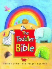 Toddler Bible - Bethan James