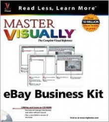 Master Visually Ebay Business Kit [With CDROM] - Sherry Willard Kinkoph Gunter