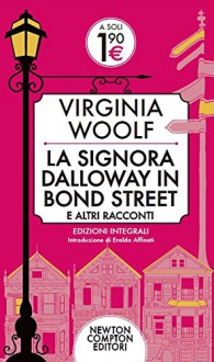 La Signora Dalloway In Bond Street - Virginia Woolf