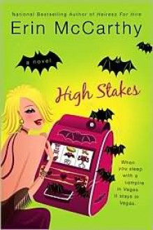 High Stakes - Erin McCarthy