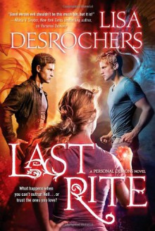 Last Rite - Lisa Desrochers