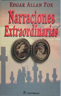 Narraciones Extraordinarias - Edgar Allan Poe