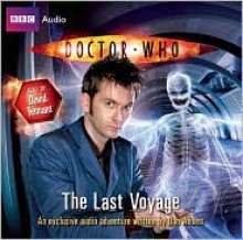 Doctor Who: The Last Voyage - Dan Abnett, David Tennant