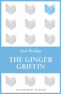 The Ginger Griffin - Ann Bridge