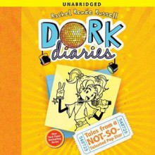 Dork Diaries 3: Tales from a Not-So-Talented Pop Star (Audio) - Rachel Renée Russell, Lana Quintal