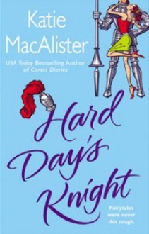 Hard Day's Knight (Signet Eclipse) - Katie MacAlister