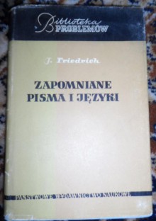 Zapomniane pisma i języki - Johannes Friedrich