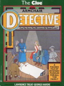 The Clue Armchair Detective - Lawrence Treat