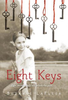 Eight Keys - Suzanne LaFleur