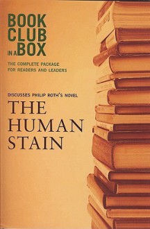 Bookclub-in-a-Box Discusses The Human Stain, the Novel by Philip Roth - Marilyn Herbert, Philip Roth