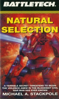 Natural Selection - Michael A. Stackpole