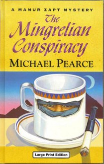 The Mingrelian Conspiracy - Michael Pearce