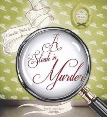 A Steak in Murder - Claudia Bishop, T.B.A., Justine Eyre